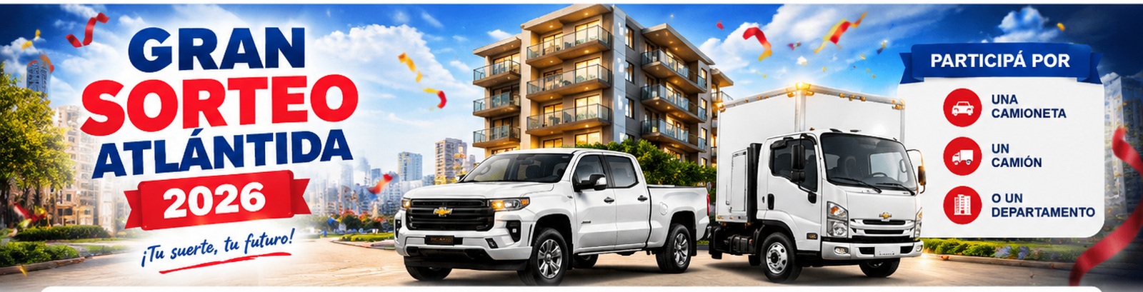 Gran Sorteo Atlántida 2026 con camioneta, camión y departamento